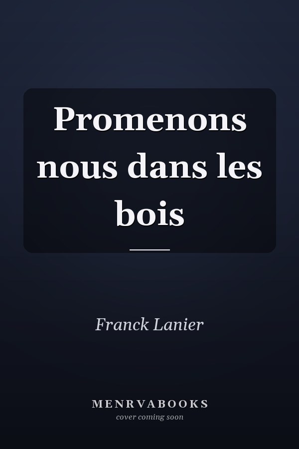 Promenons nous dans les bois