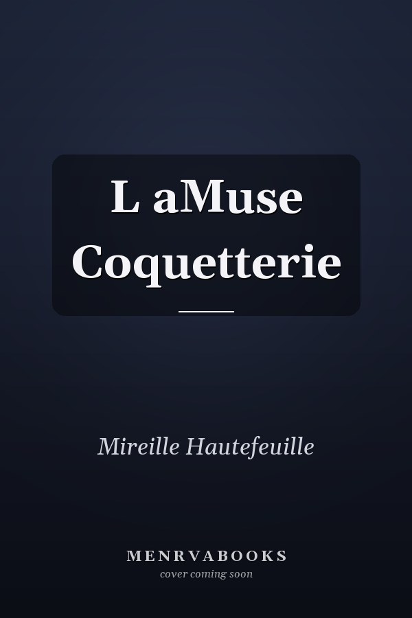 L aMuse Coquetterie