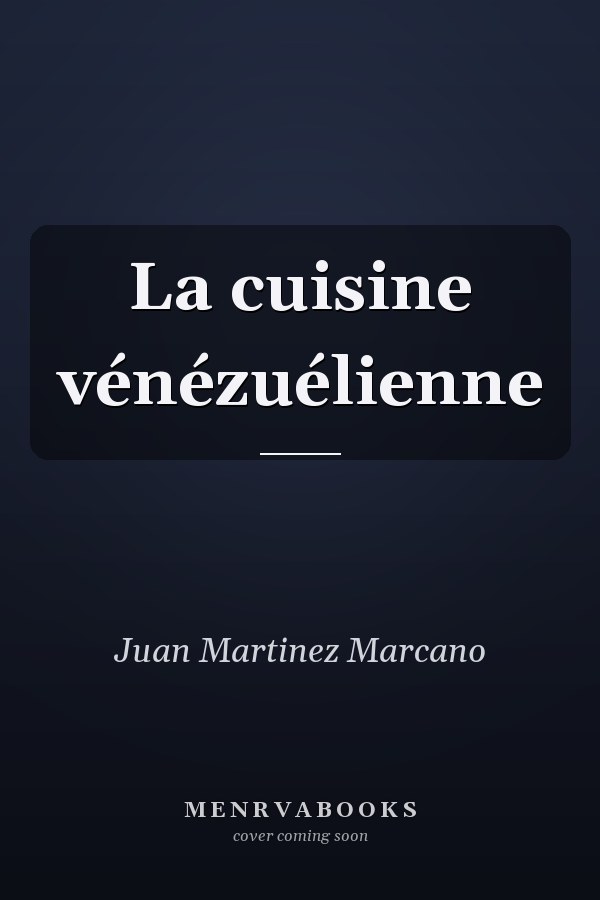 La cuisine vénézuélienne