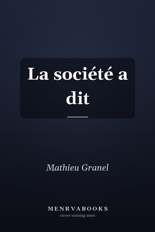 La société a dit