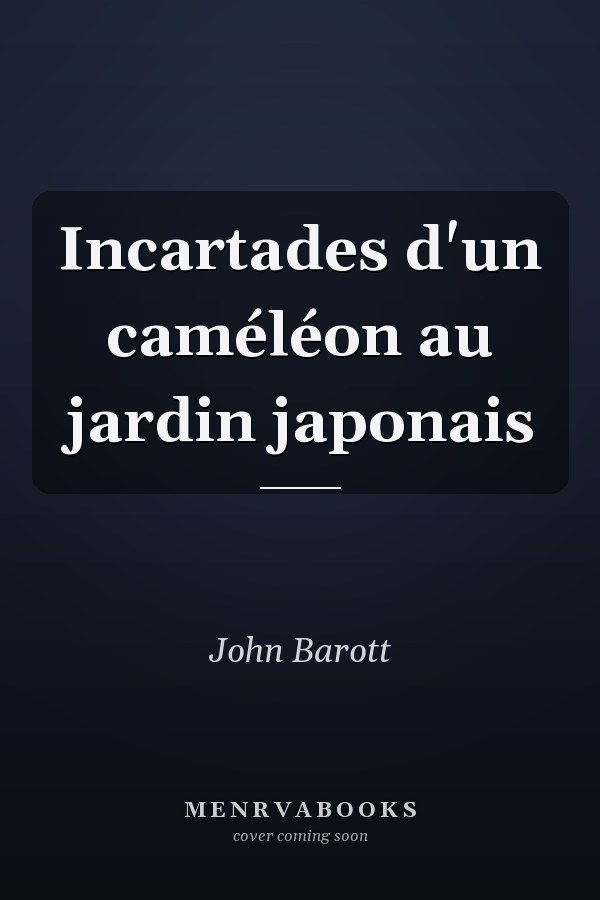 Incartades d'un caméléon au jardin japonais