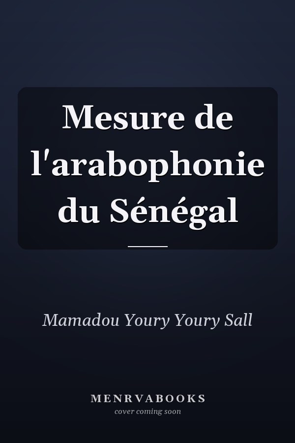 Mesure de l'arabophonie du Sénégal