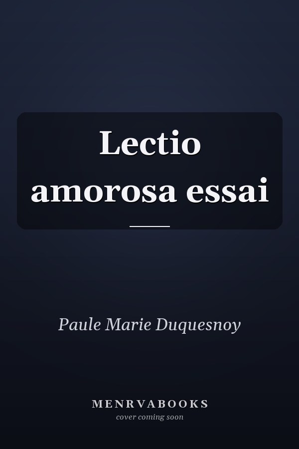 Lectio amorosa essai