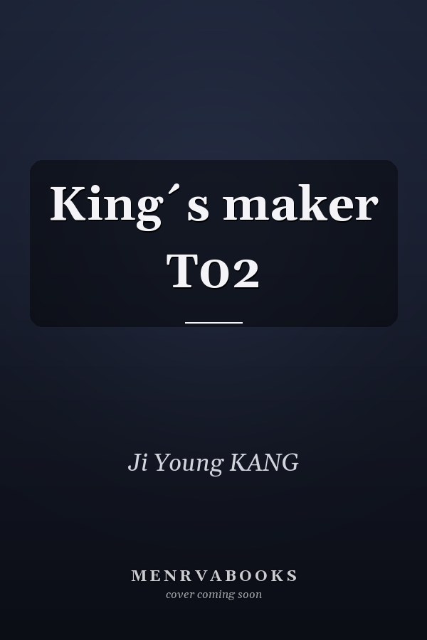 King´s maker T02