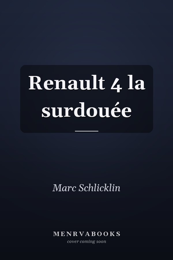 Renault 4 la surdouée