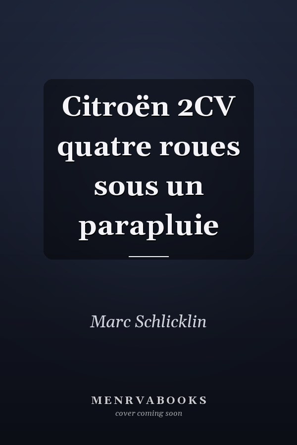 Citroën 2CV quatre roues sous un parapluie