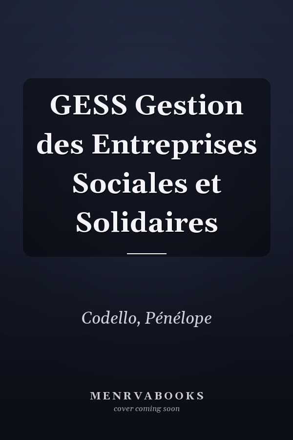 GESS Gestion des Entreprises Sociales et Solidaires
