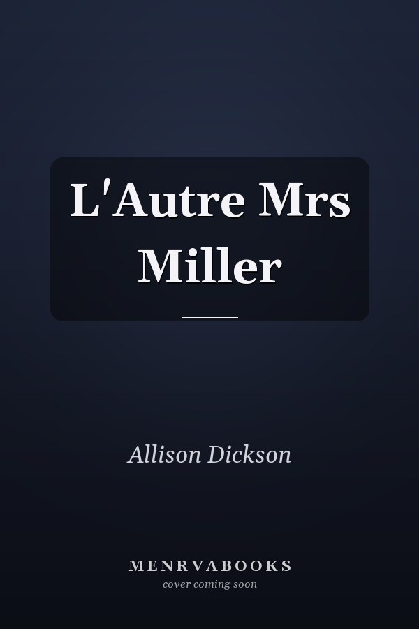 L'Autre Mrs Miller