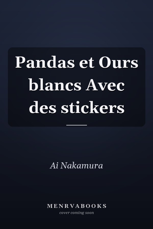 Pandas et Ours blancs Avec des stickers