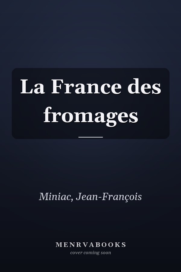 La France des fromages