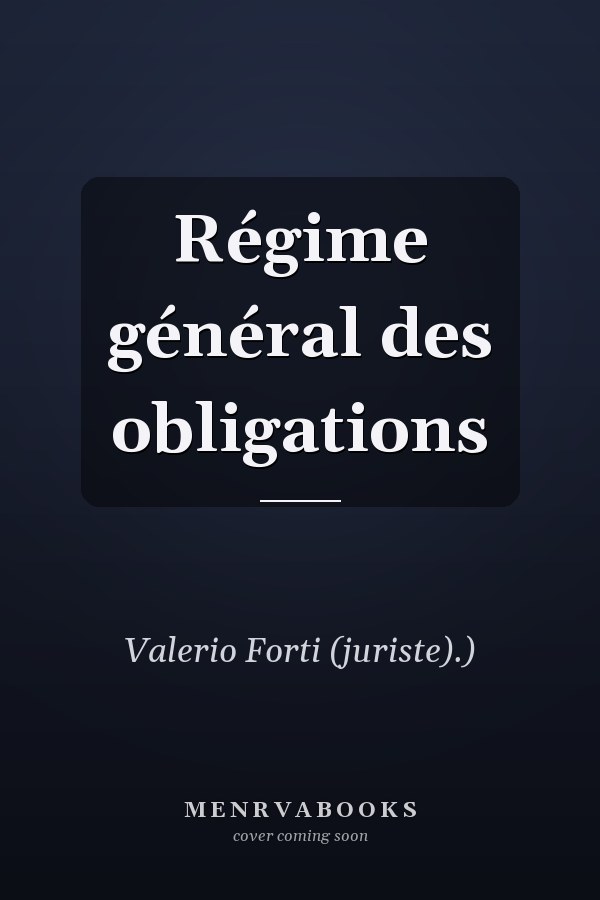 Régime général des obligations