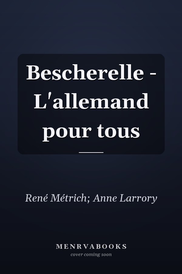 Bescherelle - L'allemand pour tous
