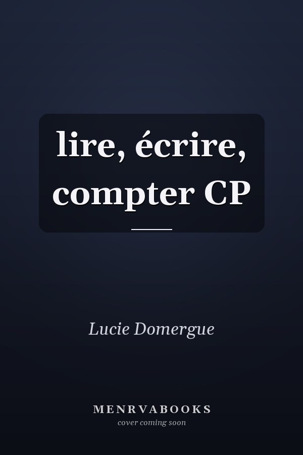 lire, écrire, compter CP