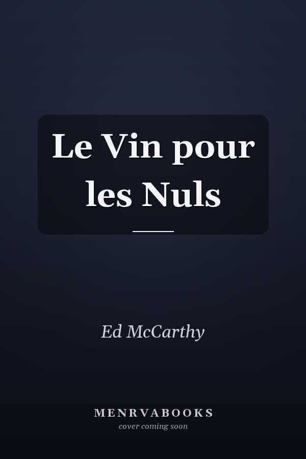 Le Vin pour les Nuls