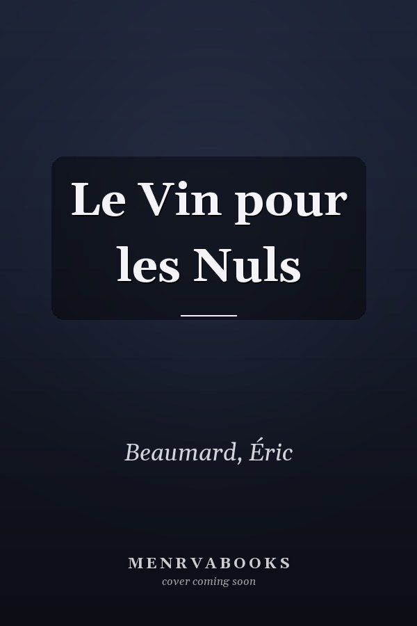 Le Vin pour les Nuls