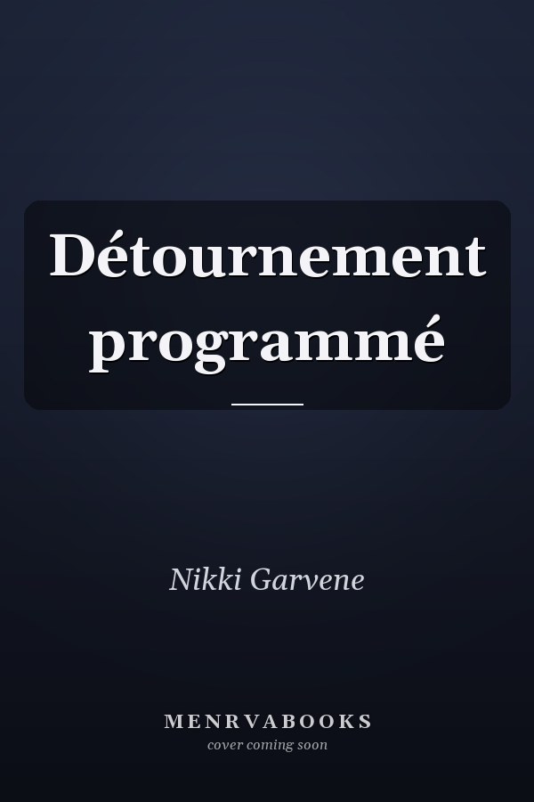 Détournement programmé