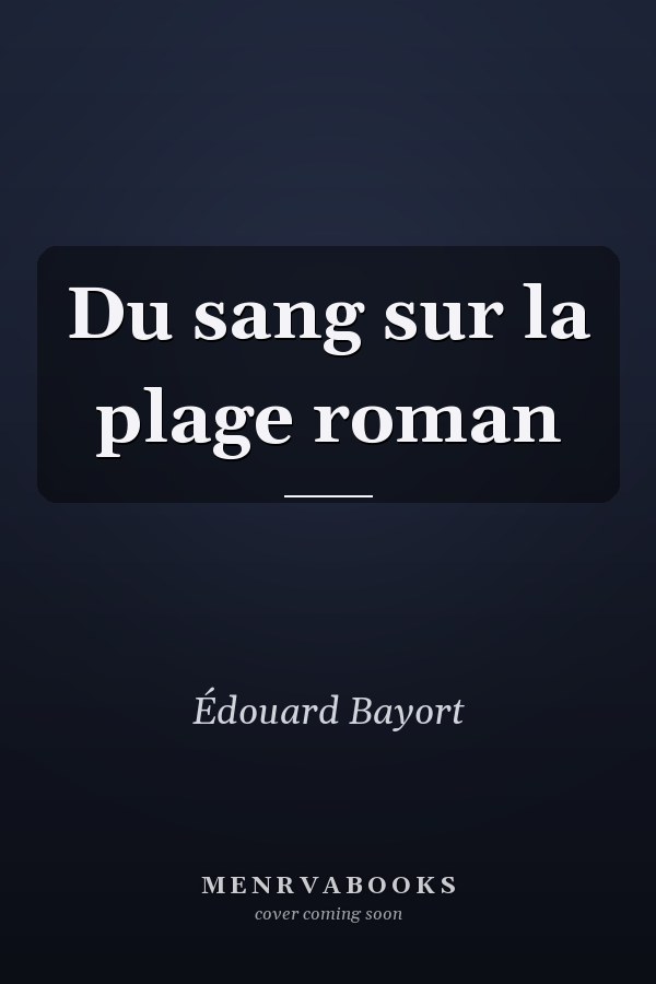 Du sang sur la plage roman