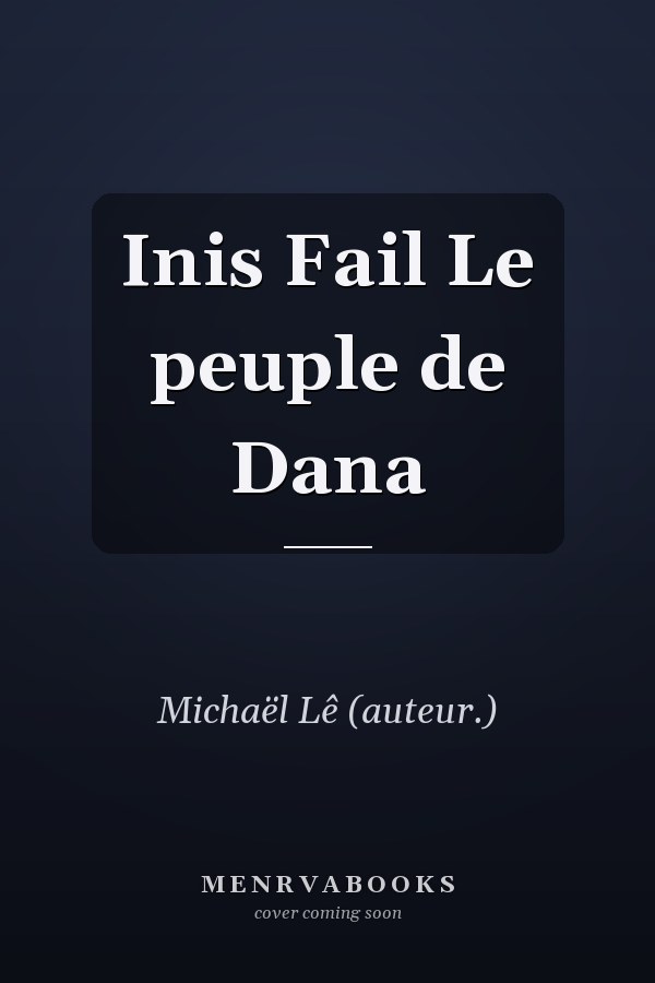 Inis Fail Le peuple de Dana