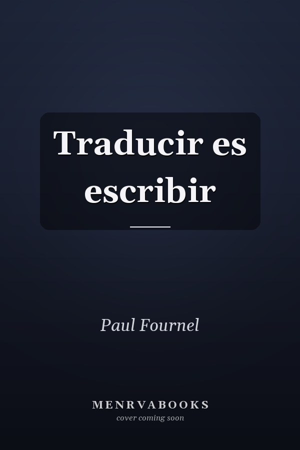 Traducir es escribir