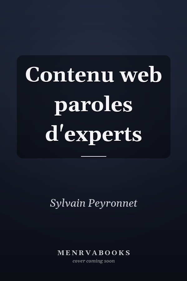 Contenu web paroles d'experts