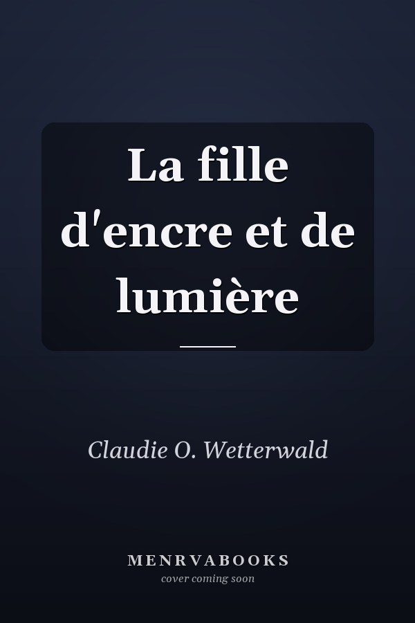 La fille d'encre et de lumière