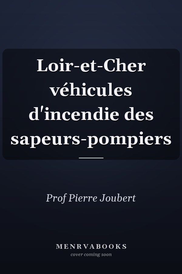 Loir-et-Cher véhicules d'incendie des sapeurs-pompiers