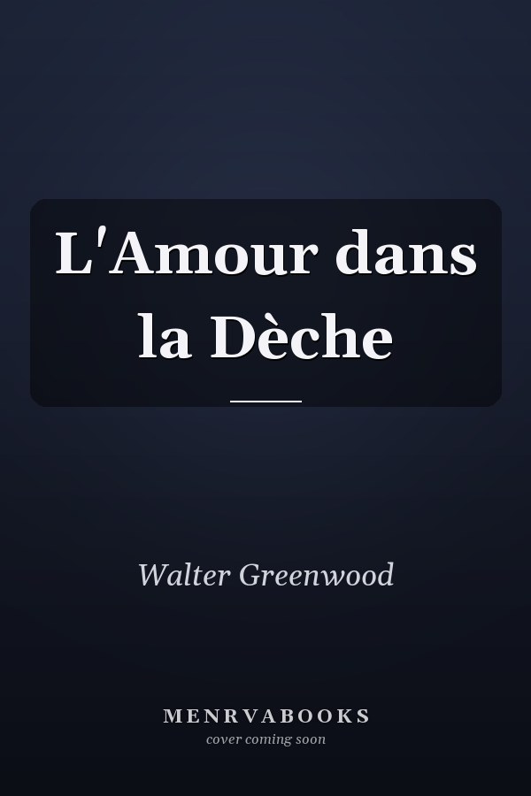 L'Amour dans la Dèche