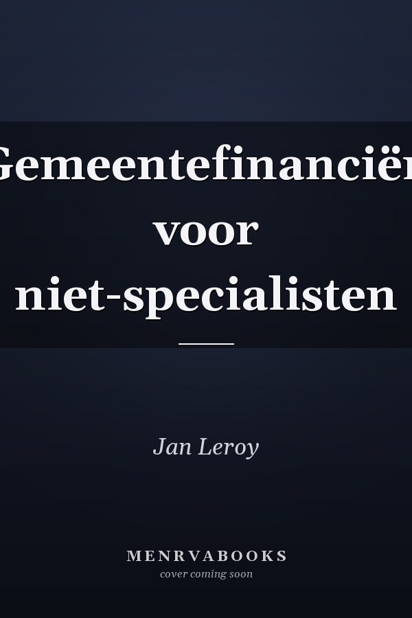 Gemeentefinanciën voor niet-specialisten