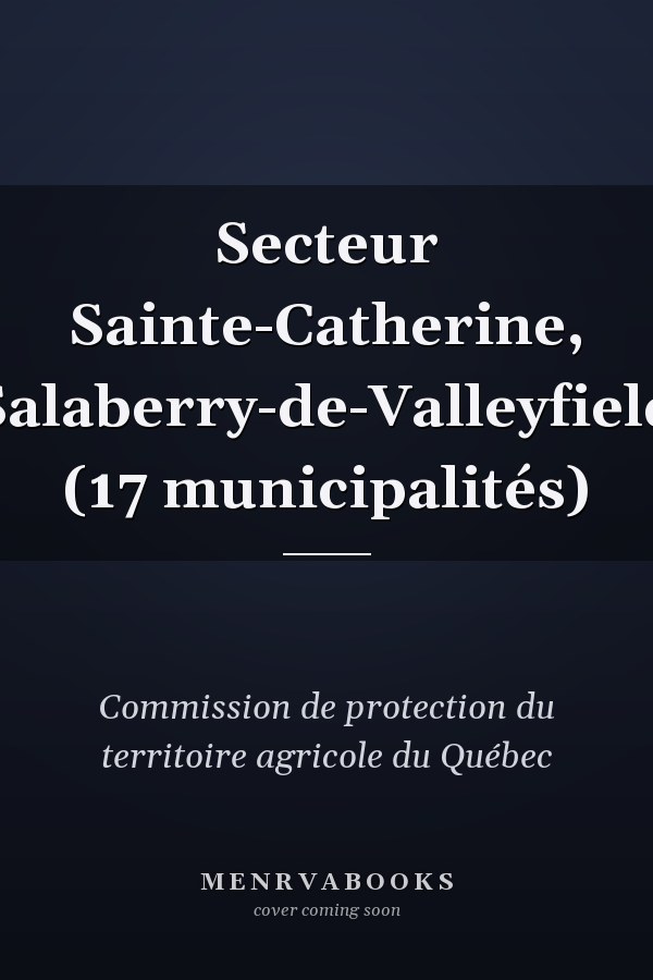 Secteur Sainte-Catherine, Salaberry-de-Valleyfield (17 municipalités)