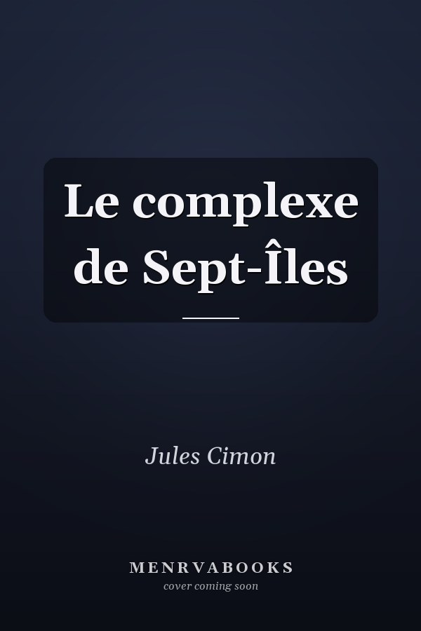 Le complexe de Sept-Îles
