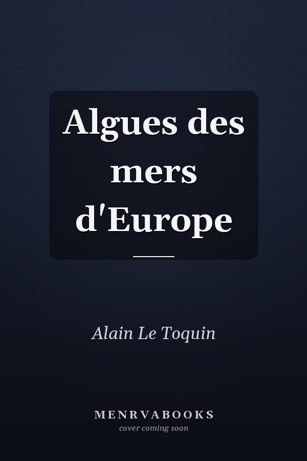Algues des mers d'Europe