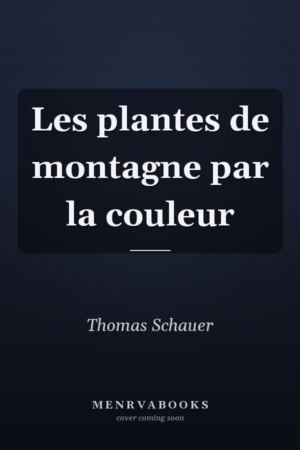 Les plantes de montagne par la couleur