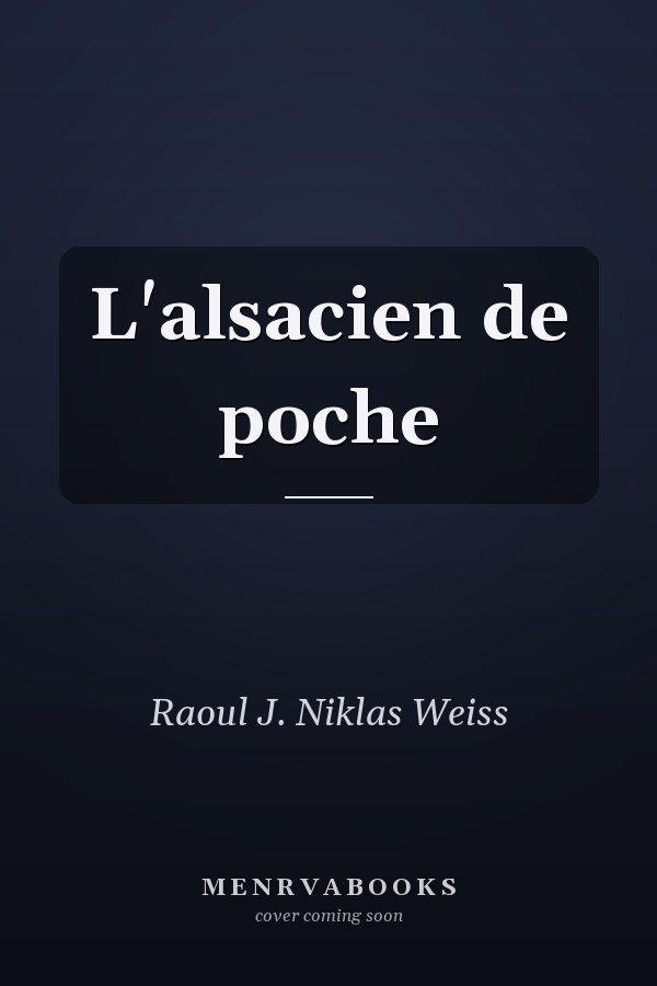 L'alsacien de poche