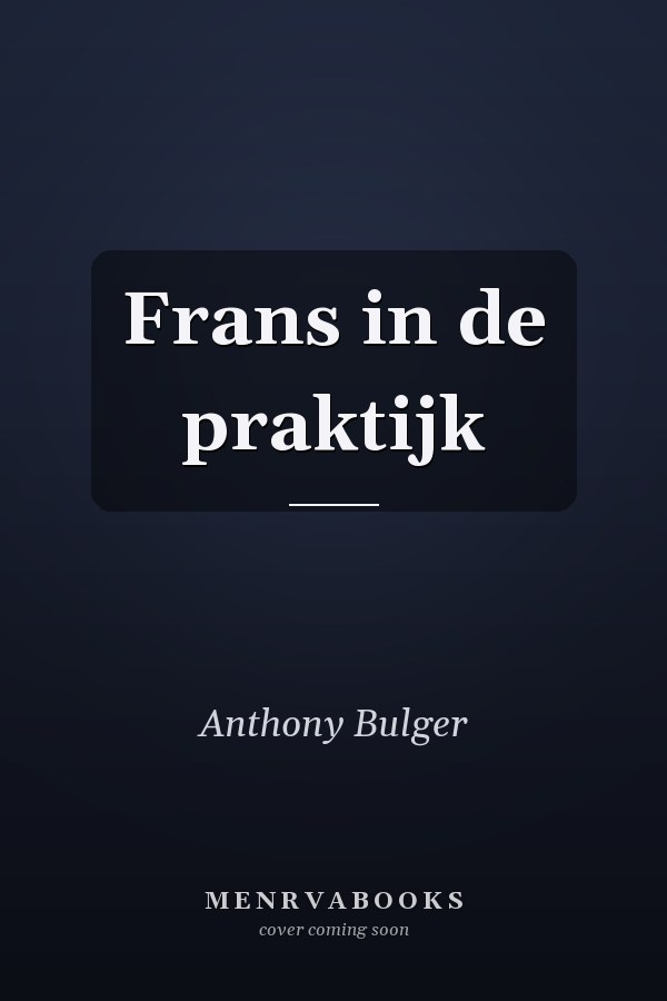 Frans in de praktijk