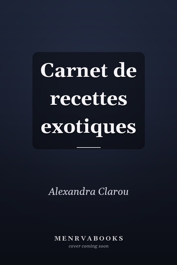 Carnet de recettes exotiques