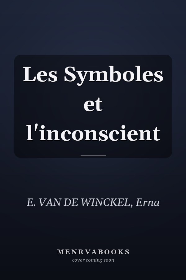 Les Symboles et l'inconscient