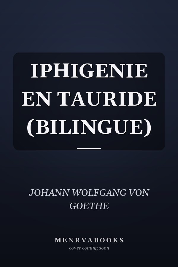IPHIGENIE EN TAURIDE (BILINGUE)