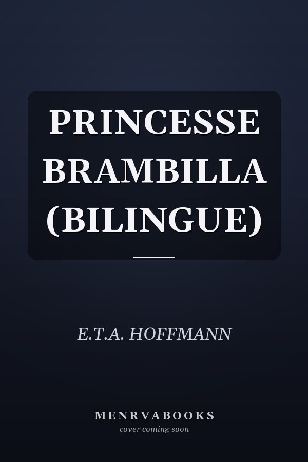 PRINCESSE BRAMBILLA (BILINGUE)