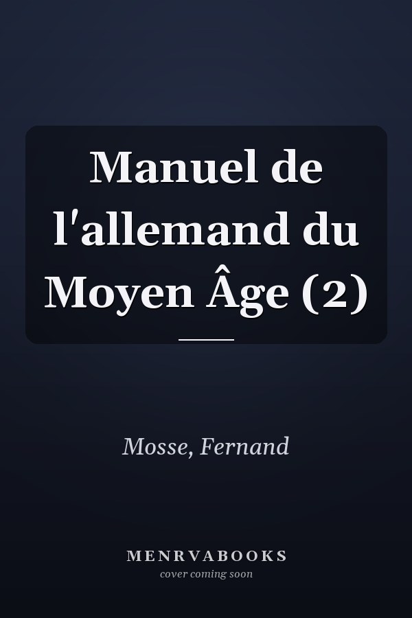 Manuel de l'allemand du Moyen Âge (2)