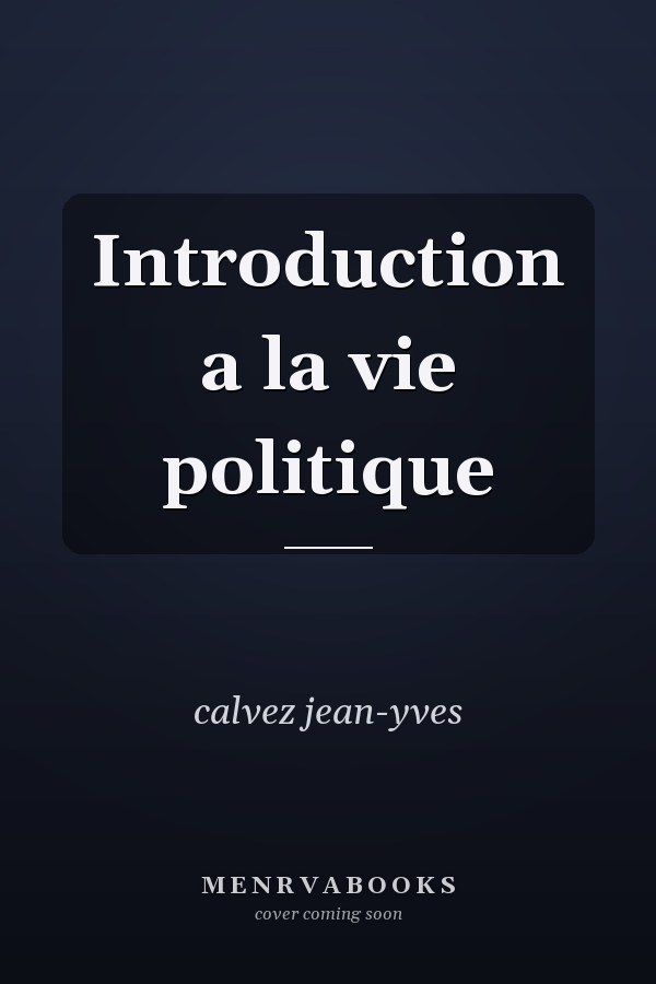 Introduction a la vie politique