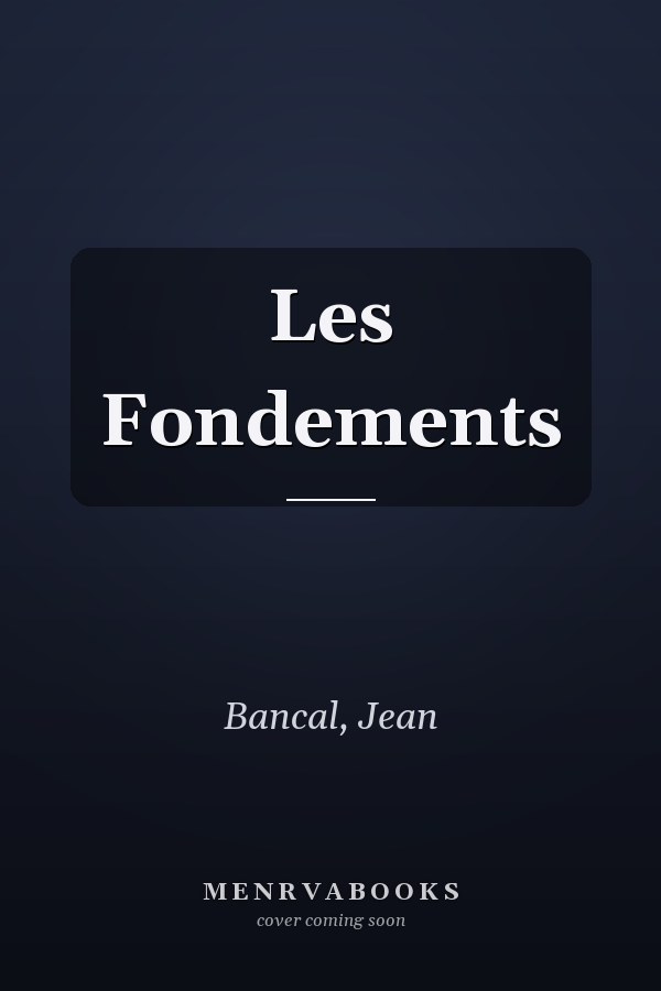 Les Fondements