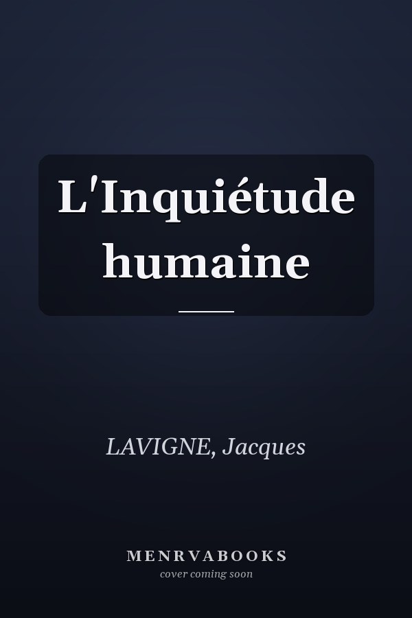 L'Inquiétude humaine