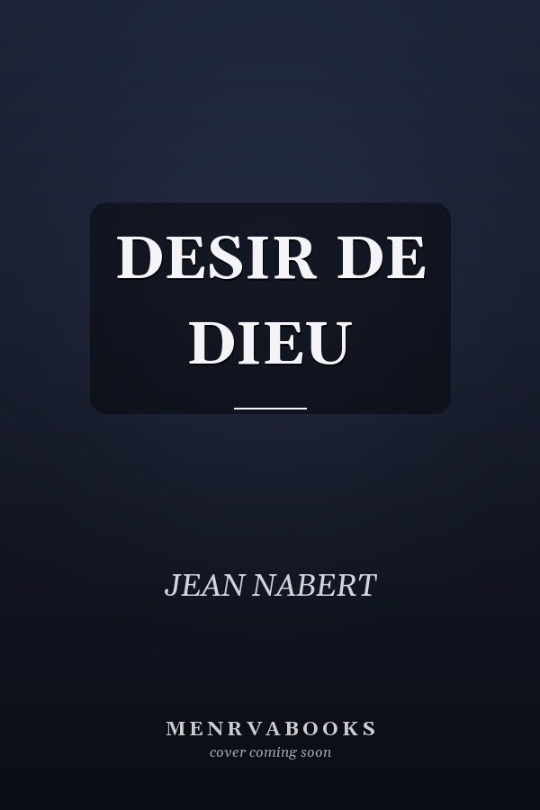 DESIR DE DIEU