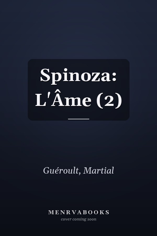 Spinoza: L'Âme (2)