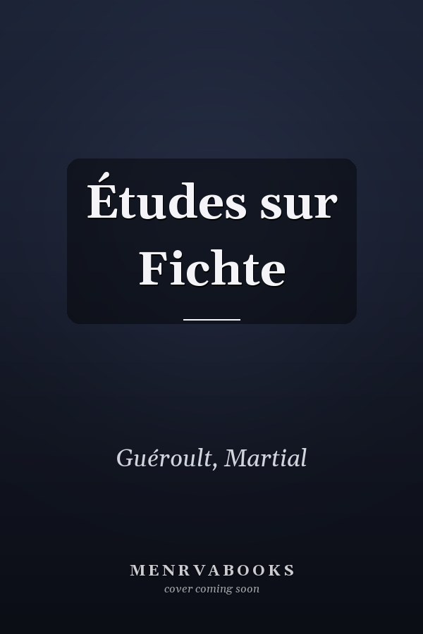 Études sur Fichte