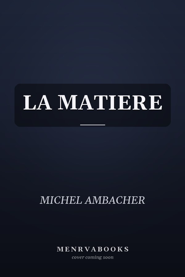 LA MATIERE