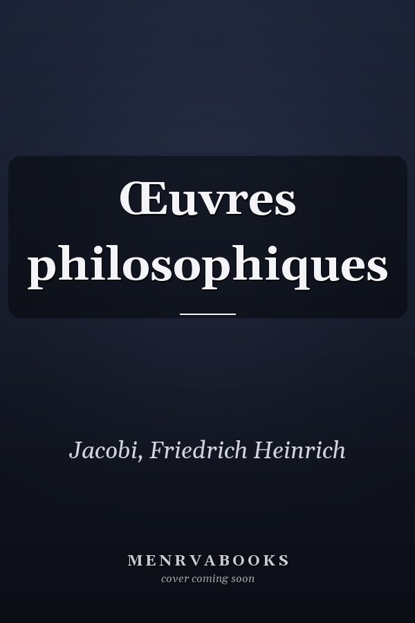 Œuvres philosophiques