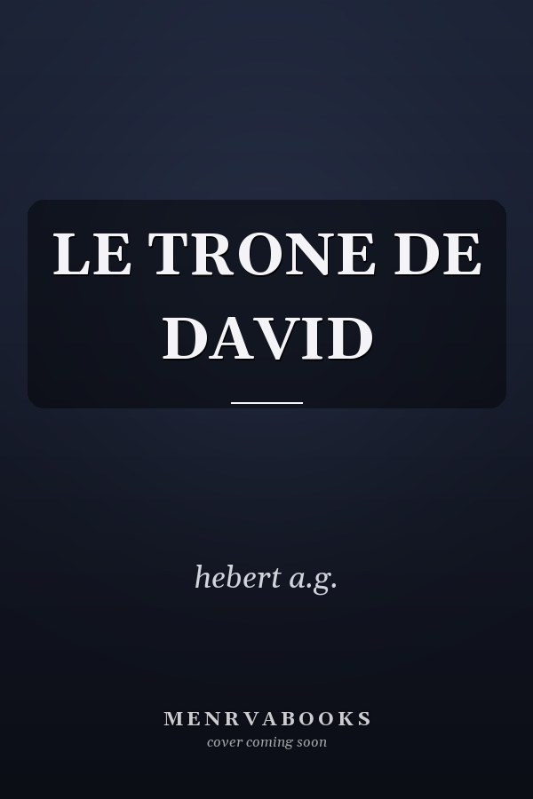 LE TRONE DE DAVID