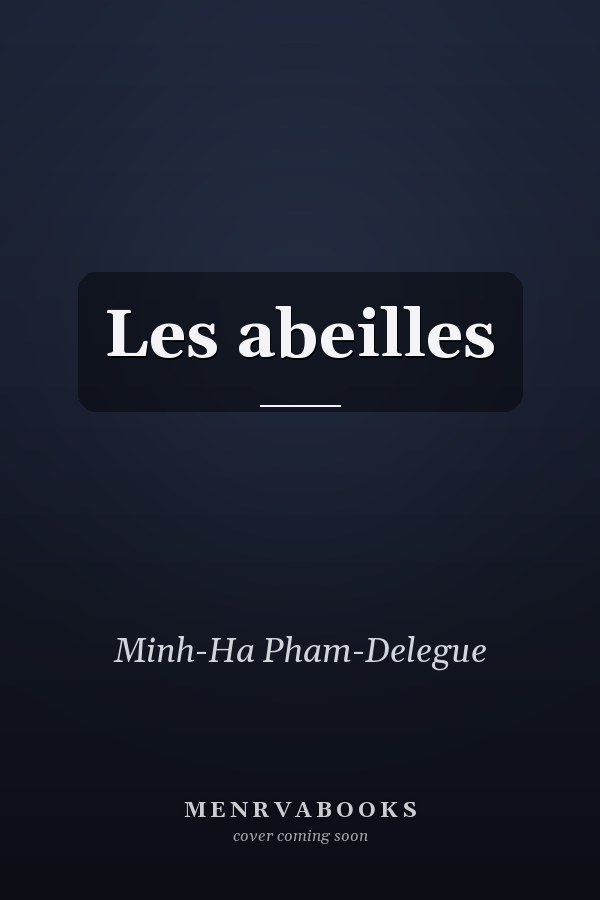 Les abeilles