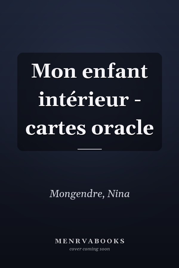 Mon enfant intérieur - cartes oracle